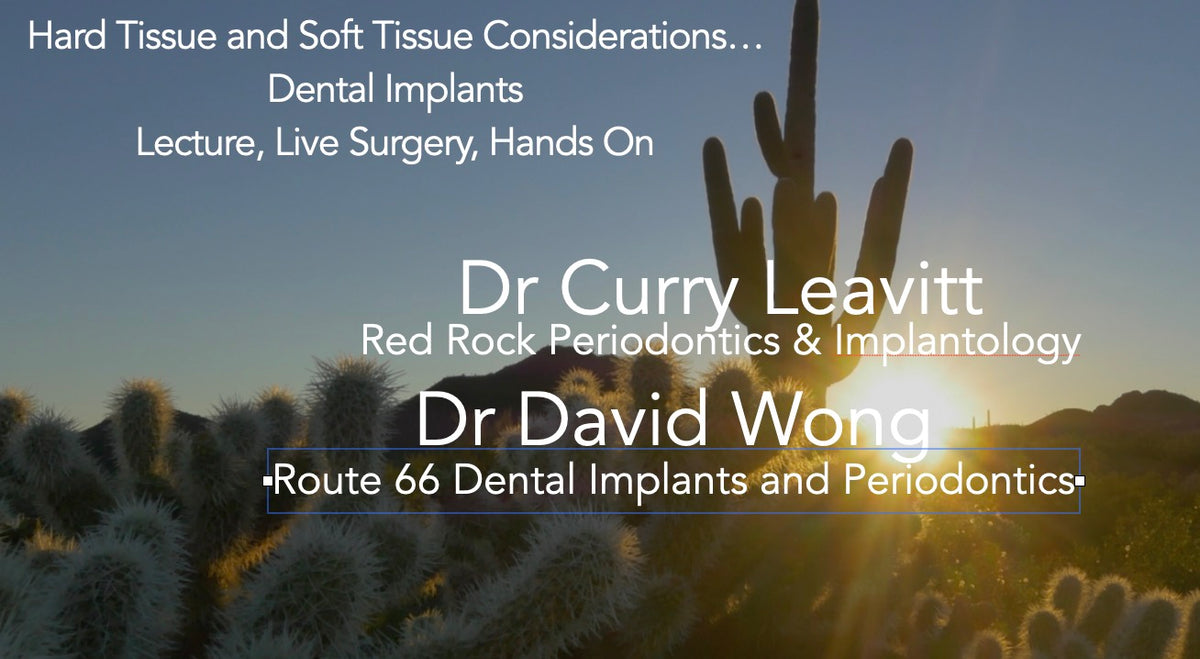 Hard Tissue Grafting & Basic Soft Tissue Management – RED ROCK