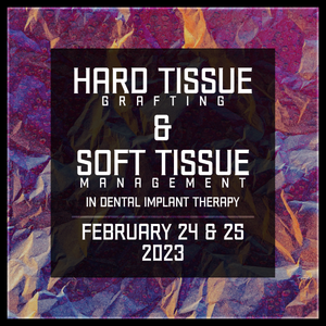 Hard Tissue Grafting & Basic Soft Tissue Management