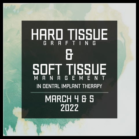 Hard Tissue Grafting & Basic Soft Tissue Management